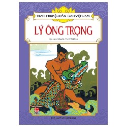 Tranh Truyện Dân Gian Việt Nam - Lý Ông Trọng - Hồng Hà, Tô Chiêm 188407