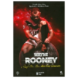 Wayne Rooney - Quỷ Đầu Đàn Số 10 Vĩ Đại Tại Nhà Hát - Matt Allen ASB.PO Oreka Blogmeo 230225