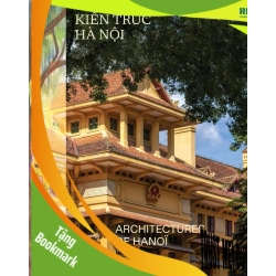(TẶNG BOOKMARK) Kiến Trúc Hà Nội - Architectures De Hà Nội - Bìa Vải - Song Ngữ Việt-Pháp Trần Quốc Bảo - TẠP CHÍ, THIẾT KẾ, THỜI TRANG