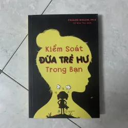 Kiểm Soát ĐỨA TRẺ HƯ Trong Bạn 957705