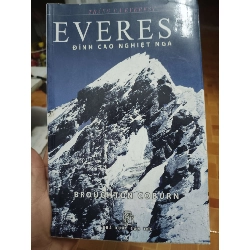 Everest đỉnh cao nghiệt ngã - 2008 - 234 trang Sách kỹ năng ANTQ2702