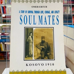 SOULMATES - KOSOVO 1910