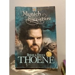Munich Signature - Bodie & Brock Thoene
