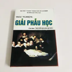 TRẮC NGHIỆM GIẢI PHẪU HỌC 