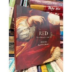 RED : The History of a Color 732704