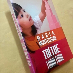 Sách Trí tuệ thẩm thấu - Maria Montessori nguyên tác, Thanh Vân dịch Việt ngữ