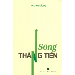 Sống Thăng Tiến - Vương Đằng ASB.PO Oreka Blogmeo 230225