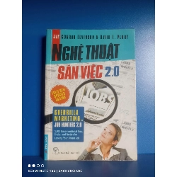 Nghệ thuật săn việc 2.0 - Jay Conrad Levinson, David E.Perry