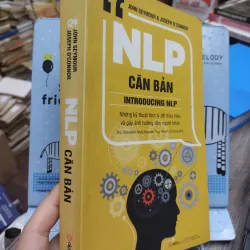 Sách: NLP căn bản - TG: John Seymour và Joseph O'Connor (B1) 732569