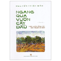 Ngang Qua Vườn Cây Dầu - Nguyễn Thiện Bản 287115