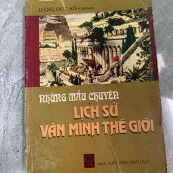 Những mẩu chuyện lịch sử văn minh thế giới 