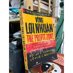 Vùng Lợi Nhuận The Profit Zone - Adrian J. Slywotzky & David J.Morrison 127611