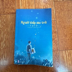 Người thắp sao trời - tự từ