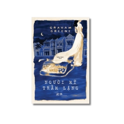 Người Mĩ trầm - Graham Greene