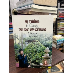 Vị Tướng Kết Tinh Tâm Ngôn Giữa Đời Thường - Khánh Phương