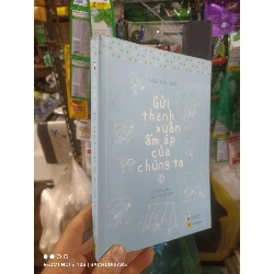 (Sách cũ SCGR) 2 cuốn gửi thanh xuân ấm áp của chúng ta 2018 mới 80% ố nhẹ Truyện ngôn tình HCM2702 Blogmeo090426