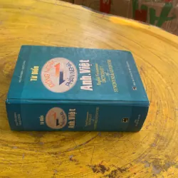TỪ ĐIỂN ĐỒNG NGHĨA - PHẢN NGHĨA ANH VIỆT - Nguyễn Minh - NGỌC CHÂU 1009000