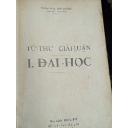 TỨ THƯ GIẢI LUẬN ĐẠI HỌC - THIÊN PHONG BỬU DƯỠNG 119267