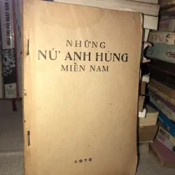 Những nữ anh hùng miền Nam 