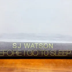 Sách ngoại văn: Before I go to sleep - SJ Watson 689747