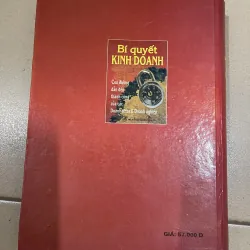 Bí Quyết Kinh Doanh - Con Đường Dẫn Đến Thành Công Của Các Doanh Nhân & Doanh Nghiệp (c43) 999426