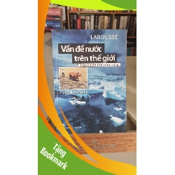 (TẶNG BOOKMARK) Vấn đề nước trên thế giới -Yves Lacoste Sách kiến thức tổng hợp RBK0302