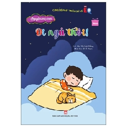 Chuyện Mẹ Con - Đi Ngủ Thôi! - Mai Thị Việt Thắng, KUI Phạm, Phạm Hoài Thương (Mới 100%) Phát triển kỹ năng, trí tuệ cho trẻ, NXB Phụ Nữ - SÁCH ĐẠI HỌC