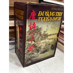Đường Thi tuyển dịch - Lê Nguyễn Lưu ( tập 1 bìa cứng ) 126601