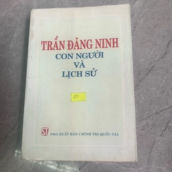 Trần Đăng Ninh con người và lịch sử 