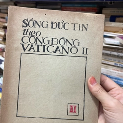 Sống đức tin theo Cộng Đồng Vaticano II