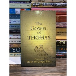 THE GOSPEL OF THOMAS presented by Hugh McGregor Ross