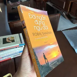 Đời Ngắn Đừng Ngủ Dài – Robin Sharma | Sách phát triển bản thân nổi tiếng- K2 997569
