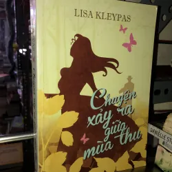 Chuyện xảy ra giữa mùa thu - Lisa Kleypas