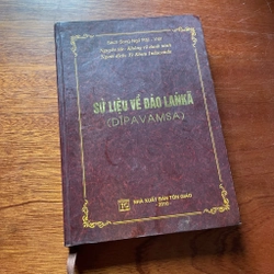 II Sách Song Ngữ Pali Việt - Sử Liệu Về Đảo Lanka (DIPAVAMSA) - 2010