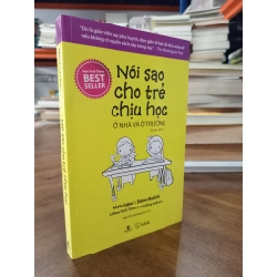 Nói sao cho trẻ chịu học ở nhà và ở trường - Adele Faber & Elaine Mazlish 130164