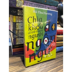 Chìa khóa để trở thành người đa ngôn ngữ - Hồ Thu Hương
