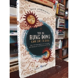 Tần số rung động cảm xúc cá nhân - Alla Svirinskaya