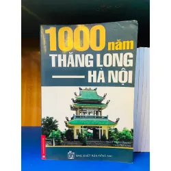 1000 năm Thăng Long - Hà Nội