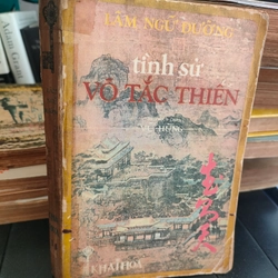 TÌNH SỬ VÕ TẮC THIÊN
- Tác giả: Lâm Ngữ Đường 279462