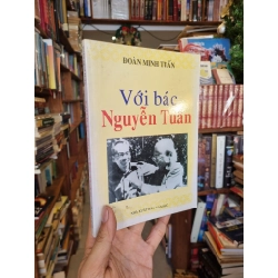 VỚI BÁC NGUYỄN TUÂN - ĐOÀN MINH TUẤN 209304