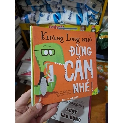 Khủng long nhỏ đừng cắn nhé bìa cứng mới 90% HCM0808 MẸ VÀ BÉ