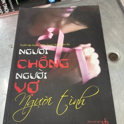 Người chồng người vợ người tình - NXB Văn Học .61 322805