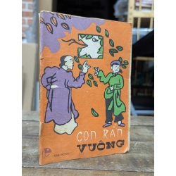 Con rắn vuông - Đỗ Bình Trị và Bùi Văn Nguyên