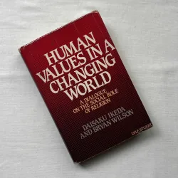 Human Values in a Changing World - Bryan R. Wilson, Daisa