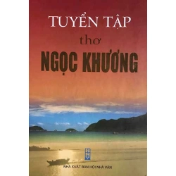 Tuyển Tập Thơ Ngọc Khương (Bìa Cứng) - Ngọc Khương ASB.PO Oreka Blogmeo 230225