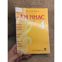 Âm nhạc 4 (Sách giáo viên) 2005 mới 80% (Sách giáo khoa - giáo trình) HCM060526