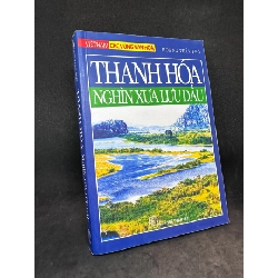 Thanh Hoá Nghìn xưa lưu dấu Hoàng Tuấn Phổ New 90% SBM2703 64653