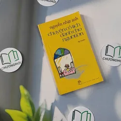 Chuyện Cổ Tích Dành Cho Người Lớn - Nguyễn Nhật Ánh 798391