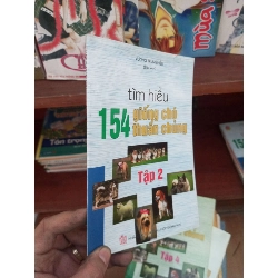 Tìm hiểu 154 giống chó thuần chủng tập 2 - Trung Hiếu 2006 Sách kiến thức tổng hợp VAVO-AK19