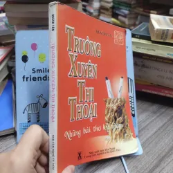 Sách: Trường Xuyên Thi Thoại - Những bài thơ kỉ niệm - Quách Tấn (A3) 601568